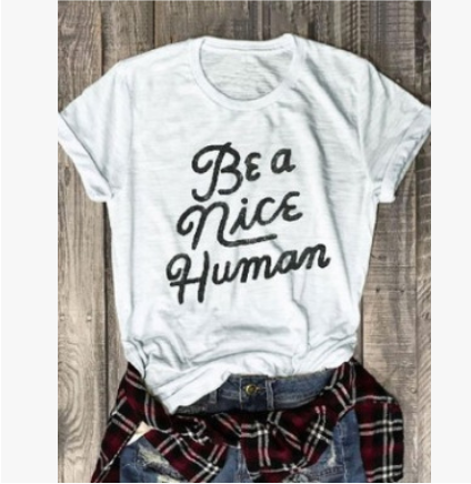 A Nice Human T-Shirt for Women